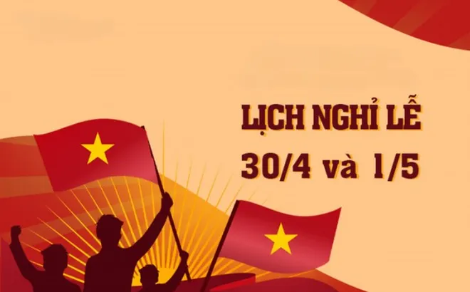 Không nghỉ liền 9 ngày trong dịp Giỗ Tổ và 30/4-1/5